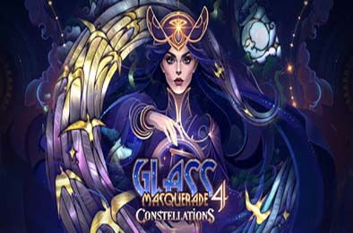 玻璃假面4：星座 / Glass Masquerade 4: Constellations