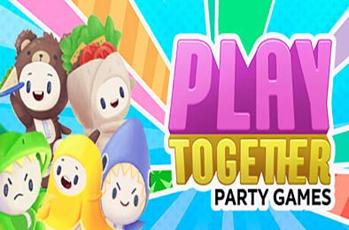 一起玩：派对游戏 / Play Together: Party Games