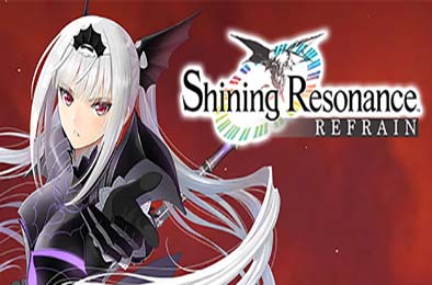 光明之响：龙奏回音 / Shining Resonance Refrain