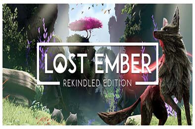失落余烬：重燃版 / LOST EMBER: Rekindled Edition