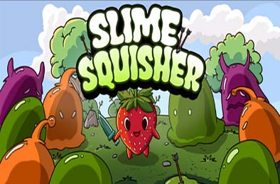 史莱姆粉碎者 / Slime Squisher