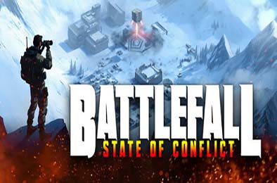战斗天幕：冲突状态 / Battlefall: State of Conflict