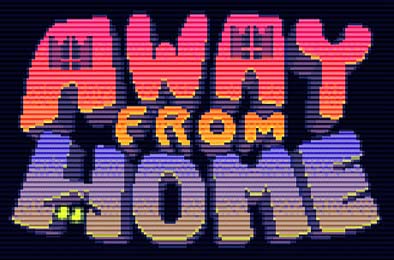 离家出走 / Away From Home