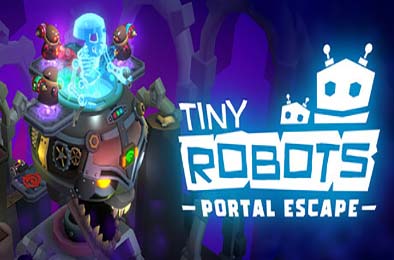小小机器人：传送门逃脱 / Tiny Robots: Portal Escape