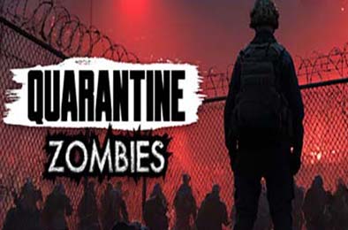 隔离僵尸 / Quarantine Zombies
