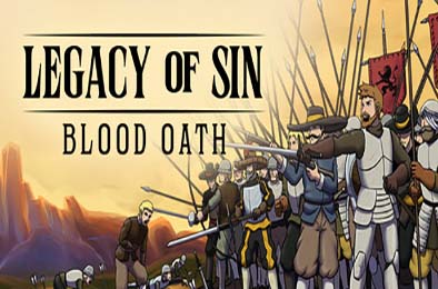 罪孽的遗产：血誓 / Legacy of Sin: Blood Oath
