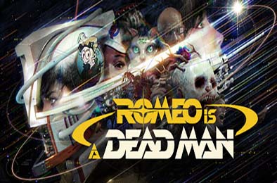罗密欧是个绝命侠 / ROMEO IS A DEAD MAN v1.4.000