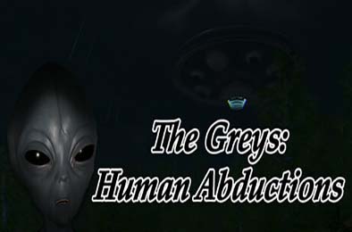 灰人：人类绑架 / The Greys: Human Abductions