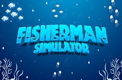 渔夫模拟器 / Fisherman Simulator