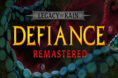 凯恩的遗产：嗜血狂魔 复刻版 / Legacy of Kain: Defiance Remastered v1.0.5