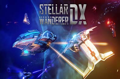 宇宙探索家DX / Stellar Wanderer DX