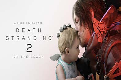 死亡搁浅2：冥滩之上 / DEATH STRANDING 2: ON THE BEACH v1.0.46.0