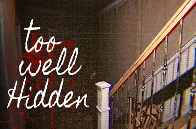 藏得太深 / Too Well Hidden