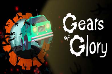 荣耀之轮 / Gears of Glory