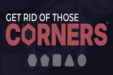 消灭这些棱角！/ Get Rid Of Those Corners 游戏封面