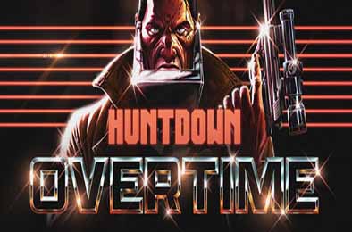 暴徒猎手：超时 / HUNTDOWN: OVERTIME