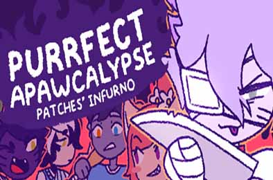 完美末日：Patches的地狱 / Purrfect Apawcalypse: Patches' Infurno
