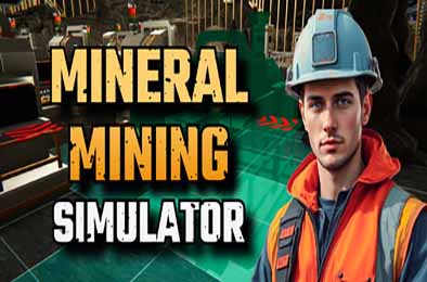 矿物开采模拟器 / Mineral Mining Simulator 游戏封面