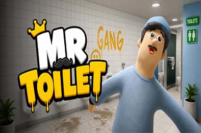 厕所先生 / Mr Toilet