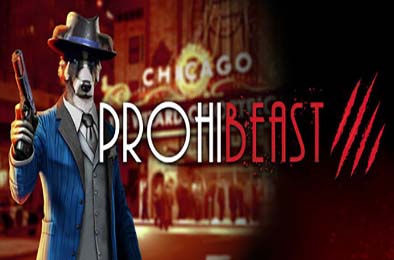 禁酒兽影 / PROHIBEAST 游戏封面