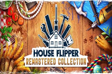 房产达人：重制版合集 / House Flipper Remastered Collection 游戏封面