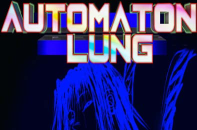 自动人偶 / Automaton Lung 游戏封面