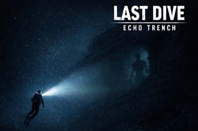 下潜：深海回声 / Last Dive: Echo Trench 游戏封面