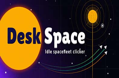 桌面空间：放置舰队 / Desk Space: Idle Spacefleet clicker 游戏封面