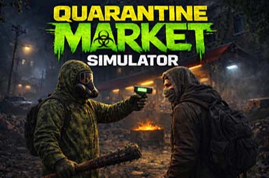 隔离市场模拟器 / Quarantine Market Simulator 游戏封面