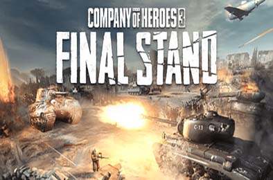 英雄连3：最终防线 / Company of Heroes 3: Final Stand 游戏封面