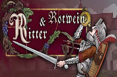 酒与剑之歌 / Ritter &amp; Rotwein 游戏封面