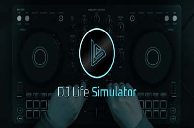 DJ Life Simulator：学习真正的DJ技巧 / DJ Life Simulator: From Your Bedroom to the Mainstage 游戏封面