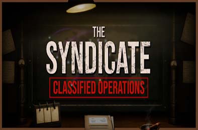 辛迪加：机密行动 / The Syndicate: Classified Operations 游戏封面