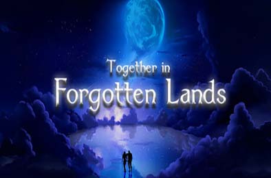 遗忘之地的同行 / Together in Forgotten Lands 游戏封面