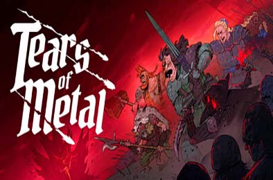 金属之泪 / Tears of Metal 游戏封面
