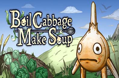 卷心菜煮汤 / Boil Cabbage Make Soup 游戏封面