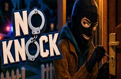 别敲门 / No Knock 游戏封面