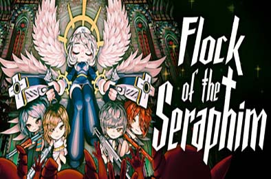 炽天使之群 / Flock of the Seraphim 游戏封面