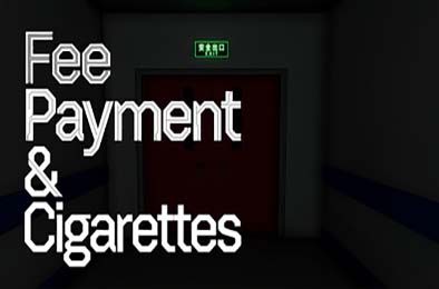 缴费与香烟 / Fee Payment &amp; Cigarettes 游戏封面