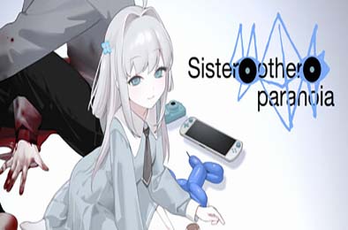 妹妹、他人、妄想症 / Sister Other Paranoia 游戏封面