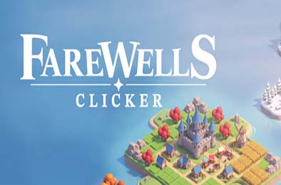 永别点击城 / Farewells clicker 休闲益智PUZ下载