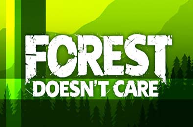 森林不在乎 / Forest Doesn’t Care 游戏封面