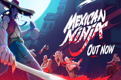 墨西哥忍者 / Mexican Ninja 游戏封面