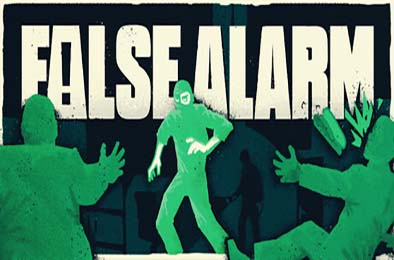 虚假警报 / False Alarm 游戏封面
