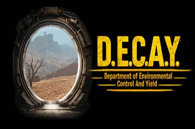腐朽 / D.E.C.A.Y. 游戏封面