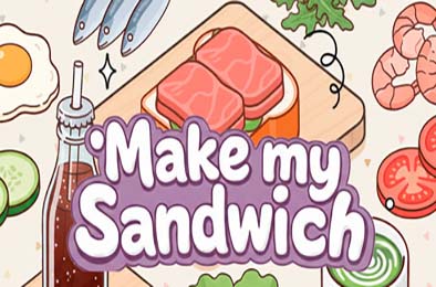 制作我的三明治 / Make my Sandwich 下载
