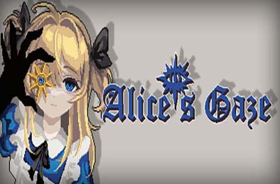 爱丽丝之眼 / Alice's Gaze 游戏封面