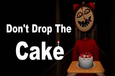别让蛋糕掉下来 / Don't Drop The Cake 下载