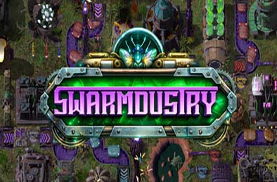 虫群工业 / Swarmdustry 游戏封面