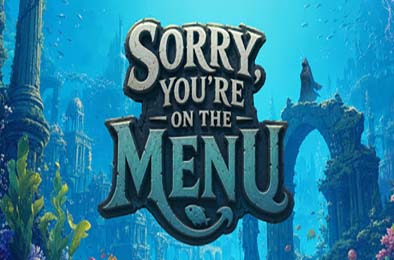 抱歉,你上菜单了 / Sorry, You’re on the Menu 下载